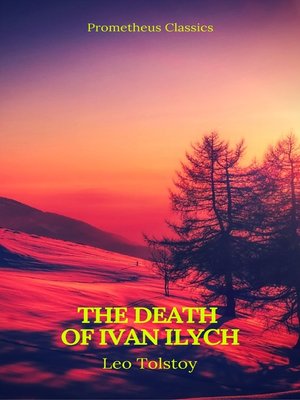 cover image of The Death of Ivan Ilych (Prometheus Classics)